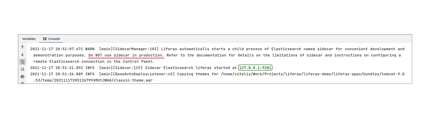 Logs with a warning when you start Liferay that a sidecar Elasticsearch is not recommended to use
