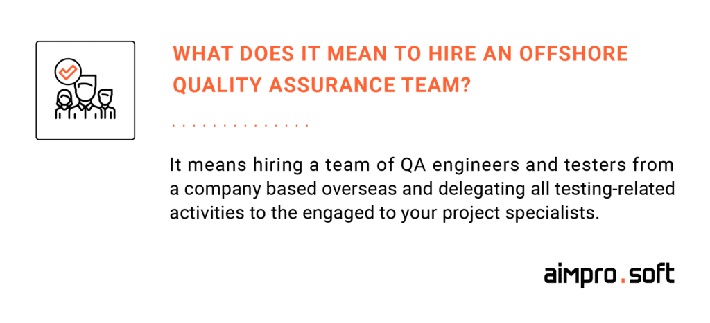 what it means to hire an offshore QA team
