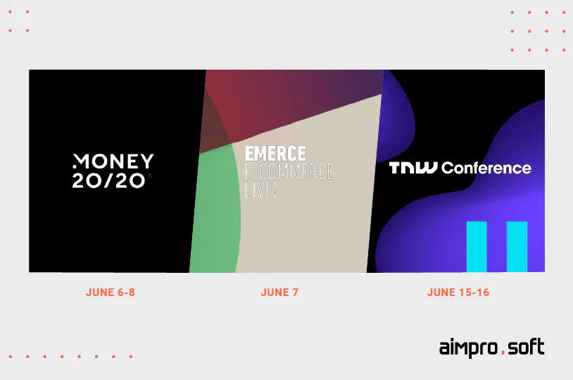Aimprosoft attends Money 2020, Emerce e-commerce, and TNW Conference