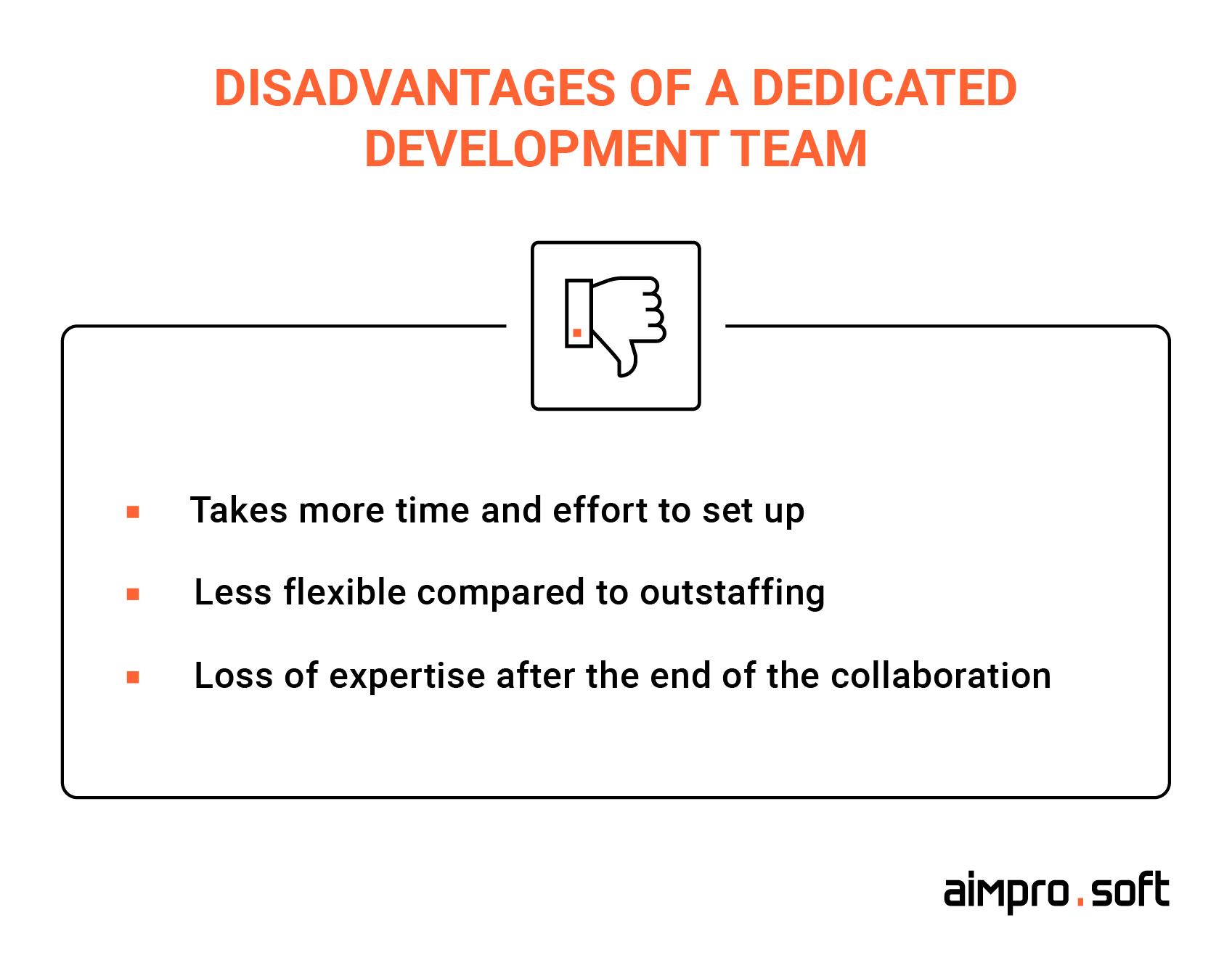 Disadvantages of a dedicated development team Drawbacks to cooperation with dedicated teams