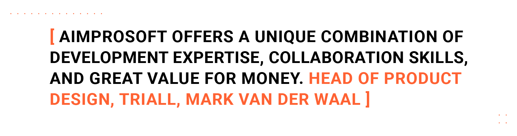 Client’s feedback_Triall, Mark van der Waal Client's feedback_Triall, Mark van der Waal